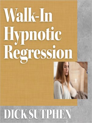 cover image of Walk-In Hypnotic Regression